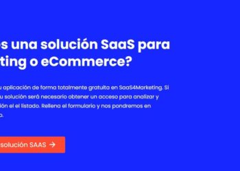 SaaS4Marketing.com, Un Compendio De Herramientas De ECommerce Y Marketing Digital