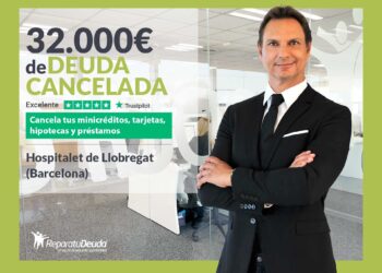 Repara Tu Deuda Cancela 32.000€ En Hospitalet De Llobregat (Barcelona) Con La Ley De Segunda Oportunidad