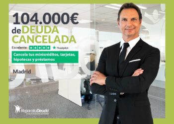 Repara Tu Deuda Abogados Cancela 104.000€ En Madrid Con La Ley De La Segunda Oportunidad