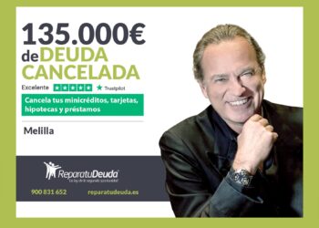 Repara Tu Deuda Abogados Cancela 135.000€ En Melilla Con La Ley De Segunda Oportunidad