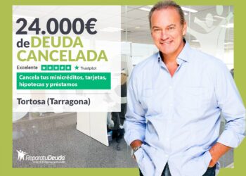 Repara Tu Deuda Abogados Cancela 24.000€ En Tortosa (Tarragona) Con La Ley De Segunda Oportunidad